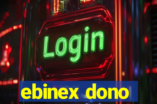 ebinex dono